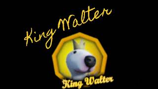 King Walter Theme [upl. by Tucky]