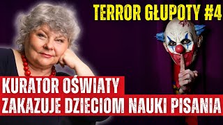 ABSURD KURATOR OŚWIATY ZAKAZUJE UCZYĆ DZIECI PISAĆ [upl. by Gonzalez166]