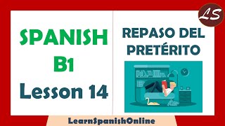 Pretérito Indefinido Perfecto e Imperfecto  B1  Lesson 14 [upl. by Aicsila]