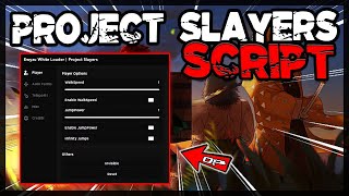 FIXED Project Slayers Script UPDATED Very OP [upl. by Neelloj]