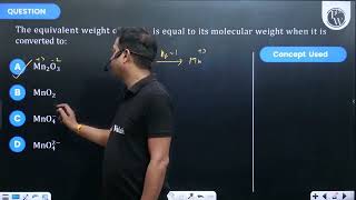 The equivalent weight of MnSO4 is equal to its molecular weight when it is converted to [upl. by Stephie]