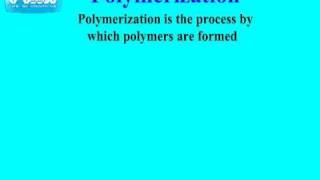 Polymerization [upl. by Morehouse]