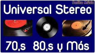 Música de Universal Stereo Sólo la mejor música de todos los Tiempos [upl. by Purdy533]