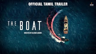 The Boat Official Tamil Trailer  Starring Marco Bocci Diane Fleri [upl. by Gasparo241]