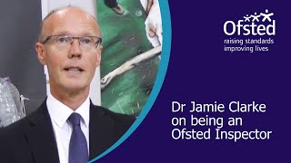 Dr Jamie Clarke on being an Ofsted Inspector [upl. by Adore]