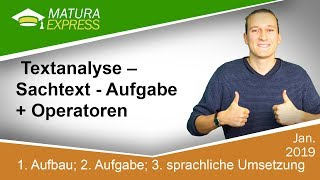 Textanalyse – Sachtext  Aufgabe  Operatoren  Zentralmatura Deutsch Jänner 2019 32 [upl. by Olatha]