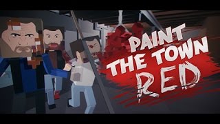 Paint the Town Red nasıl indirilir YENİ [upl. by Eladnyl244]