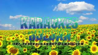 NADIE ES PERFECTO  LOS CALIGARIS KARAOKE [upl. by Shank]