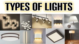 Lighting in Interior Design  Types of Interior Lights  Types of Lights for Home [upl. by Iver]