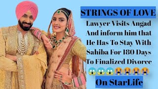 Strings Of Love Starlife Brars Are Shocked to hear From Seerat That Angad And Sahiba Filed Adivorce [upl. by Goldenberg991]