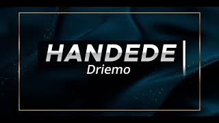 Driemo handede lyrics [upl. by Ahseuqram]