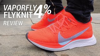 Nike Vaporfly 4 Flyknit Review [upl. by Anastasia]