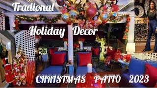 2023 Christmas Patio  Traditional Holiday Decor Onlly Christmas Lights [upl. by Feetal19]