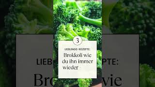 Top 3 Brokkoli Rezepte einfach schnell und super lecker [upl. by Burnett]