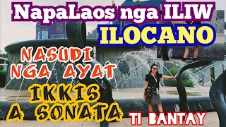 🇵🇭NARIGAT ITI MANGLIPATILOCANO LOVE SONGSTRENDING ILOCANO SONGSPOPULAR ILOCANOKAPACIS [upl. by Rogerson]