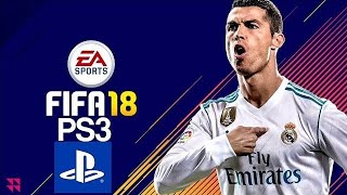 FIFA 18 PS3 [upl. by Mohn505]