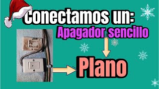 conectamos un apagador sencillo plano 😦 20 años de antigüedad tenia😦 [upl. by Raval]