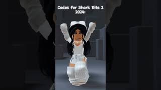 Codes for Shark Bite 2 2024 robloxshorts roblox robloxedit codes shark robloxsharkbite fyp [upl. by Jecon]