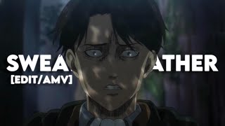 Sweater Weather Sad Levi EditAMV [upl. by Hau]