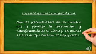 DIMENSIÓN COMUNICATIVA I [upl. by Faruq136]