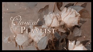 【objectively the best classical playlist obviously 】 [upl. by Tsuda]