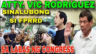 Atty Vic Rodriguez Nakiisa sa Pagsalubong Kay FPRRD Hearing Congress [upl. by Annirtak]