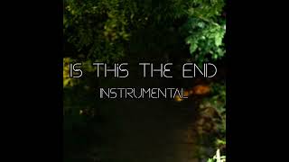 Elise Ecklund  Is This The End Almost 100 Clean Instrumental [upl. by Sophie]