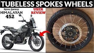 Tubeless Spokes Wheel for Himalayan 452  Himalayan 450 User Reviews [upl. by Lipsey650]