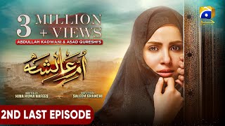 UmmeAyesha 2nd Last Episode 28  Eng Sub  Nimra Khan  Omer Shahzad  8th April 2024 [upl. by Brote249]