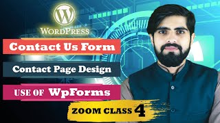 Wordpress Zoom Class 4  How To Create Contact Us Form amp Page Using WpForms Plugin l Blogizone [upl. by Alvita]