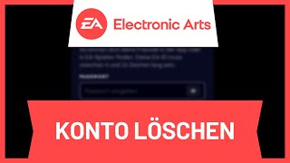 EA Konto löschen • Tutorial [upl. by Miranda]