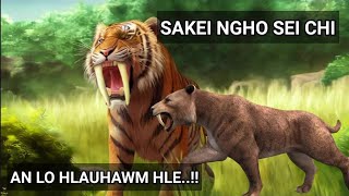 SAKEI NGHO SEI CHI  SABER TOOTH TIGER [upl. by Anna-Diane]