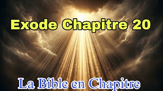 Exode Chapitre 20 [upl. by Cannon]