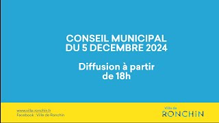 Conseil Municipal du 5 décembre 2024 [upl. by Georglana]