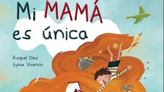 ✅ 📘 CUENTO INFANTIL 💜 Mi mamá es única 💜  IGUALDAD Y COEDUCACIÓN 👨‍👦 5 [upl. by Ahseina]