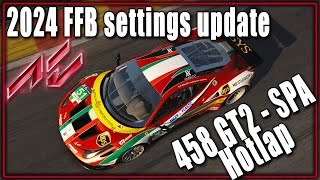 Assetto Corsa  Force Feedback settings update  Ferrari 458 GT2 SPA  hotlap setup updated for 2024 [upl. by Rainie415]