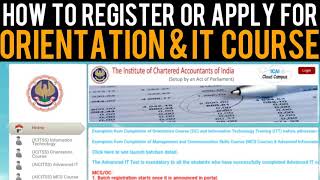 ICAI ICITSS Registration Full Process  How To Register or Apply For Orientation amp ITT Course Online [upl. by Halilahk]