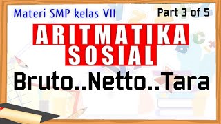 Aritmatika Sosial  Bruto Netto Tara  Matematika Kelas 7 [upl. by Emilio]