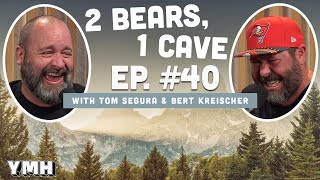 Ep 40  2 Bears 1 Cave w Tom Segura amp Bert Kreischer [upl. by Shaffert]