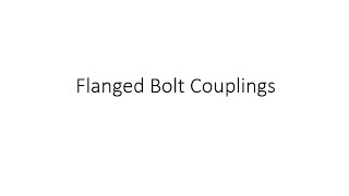 Flanged Bolt Couplings [upl. by Rubie]