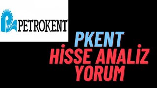 pkent hisse analiz yorum pkent petrokent borsa [upl. by Dranoc756]