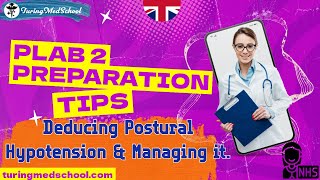 Deducing Postural Hypotension and Managing it PLAB 2 Preparation Tipsplab2 osceprep ukmla [upl. by Colville]