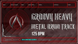 Groovy Heavy Metal Drum Track 125 BPM  Preset 30 HQHD [upl. by Ruiz94]