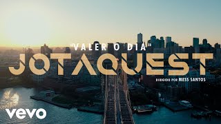 Jota Quest  Valer o Dia Clipe Oficial [upl. by Atinaej]