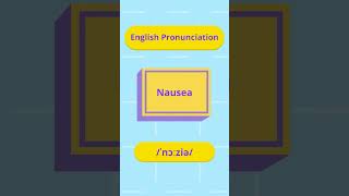 How to pronounce nausea englishshorts englishpronunciation [upl. by Ahsineb]