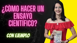 ¿Cómo hacer un ensayo científico explicado con un ejemplo fácil [upl. by Kirsteni991]