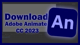 Adobe Animate Download  2023 [upl. by Smada192]