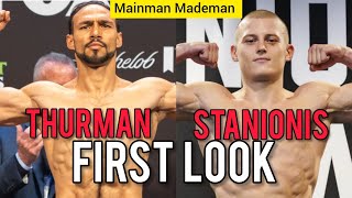 Keith Thurman vs Eiamantis Stanionis 1st Look  Inactivity may Cost em [upl. by Giliana]