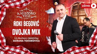 ROKI BEGOVIC  KAFANSKI DVOJKA MIX  UZIVO  ORK GORANA TODOROVICA  KAFANSKO VECE  2023 [upl. by Emlen709]