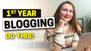 9 Tips for NEW Bloggers What you Need to do Your FIRST YEAR Blogging [upl. by Debera]